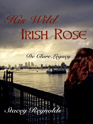 cover image of His Wild Irish Rose